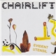 Chairlift - Evident Utensil