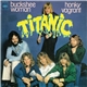 Titanic - Buckshee Woman / Honky Vagrant