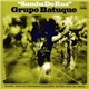 Grupo Batuque - Samba De Rua