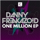 Danny Freakazoid - One Million EP