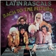 The Latin Rascals - Bach To The Future