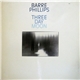 Barre Phillips - Three Day Moon