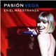 Pasión Vega - Pasión En El Maestranza