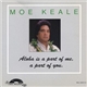 Moe Keale - Aloha Is A Part Of Me, A Part Of You