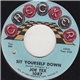 Joe Tex - Sit Yourself Down