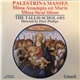 Palestrina, The Tallis Scholars, Peter Phillips - Palestrina Masses: Missa Assumpta Est Maria & Missa Sicut Lilium