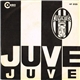 I Combos - Juve, Juve!