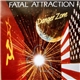 Fatal Attraction - Danger Zone