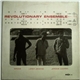 Revolutionary Ensemble - Revolutionary Ensemble