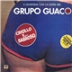 Grupo Guaco - Criollo Y... Sabroso (A Divertirse Con La Gaita Del Grupo Guaco)