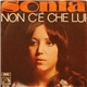 Sonia - Non C'É Che Lui