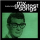 Buddy Holly - My Greatest Songs