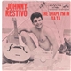 Johnny Restivo - The Shape I'm In / Ya Ya