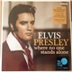 Elvis Presley - Where No One Stands Alone