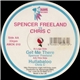 Spencer Freeland vs. Chris C - Get Me There / Hullabaloo