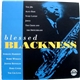 Various - Blessed Blackness