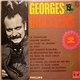 Georges Brassens - Pour Toutes Les Oreilles