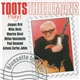 Toots Thielemans - Bluesette For Ever