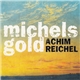 Achim Reichel - Michels Gold