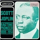 Scott Joplin - Ragtime Pioneer (1899-1914)