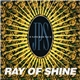 JPS Experience - Ray Of Shine