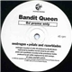 Bandit Queen - Oestrogen