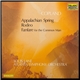 Copland / Louis Lane Conducting Atlanta Symphony Orchestra - Appalachian Spring / Rodeo / Fanfare For The Common Man