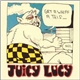 Juicy Lucy - Get A Whiff A This