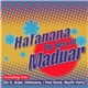 Maduar - Hafanana - The Best Of Maduar