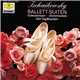 Tschaikowsky - Ballett-Suiten: 